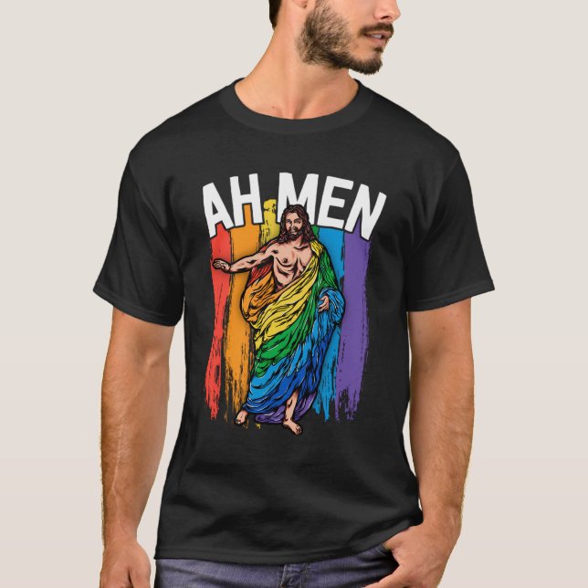 Ah Men Gay Jesus Shirt Funny Lgbtq Shirts Gifts Ra (Front)
