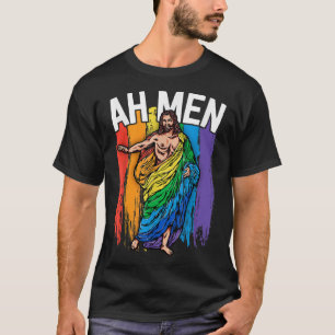Ah Men Gay Jesus Shirt Funny LGBTQ Shirts Gifts Ra