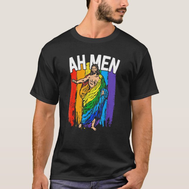Ah Men  Lgbt Jesus Rainbow Christian T-Shirt (Front)