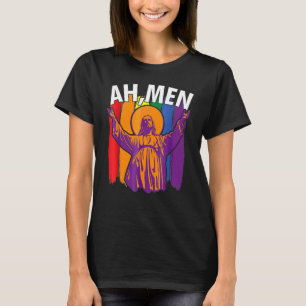 Ah Men  Lgbtq Jesus Gay Pride Month T-Shirt