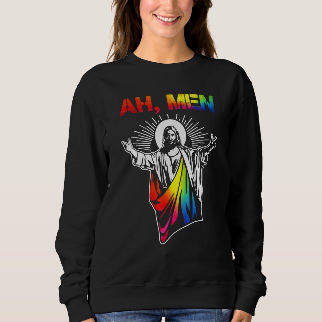 Ah Men Pray For Lgbt Community Pride Month Sweatshirt (Front)