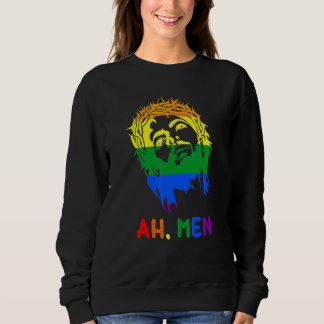 Ah Men Rainbow LGBTQ Pride Flag Gay Jesus Christia Sweatshirt