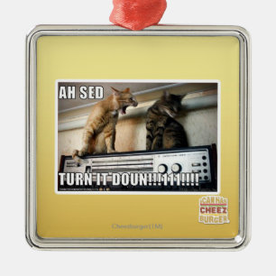 Ah Sed Turn it Down!! Metal Tree Decoration