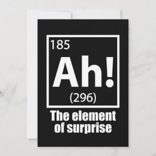 Ah! The Element of Surprise Funny Chemistry Joke