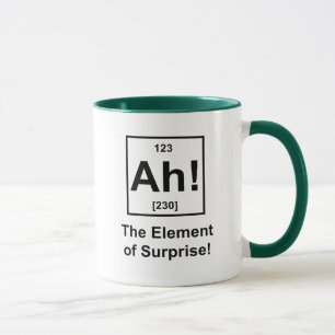 Ah! The Element of Surprise Mug