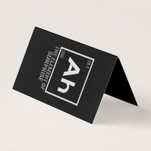 Ah the element of surprises business card