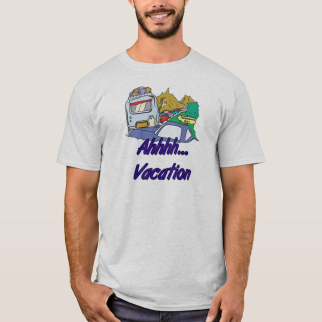 Ahh Vacation Camping T-Shirt (Front)