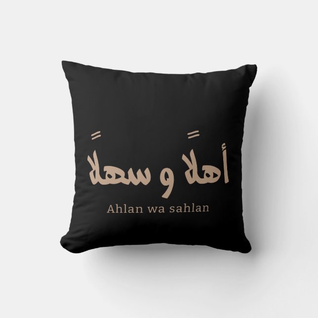 Ahlan wa sahlan Welcome in arabic calligraphy  Cushion (Front)