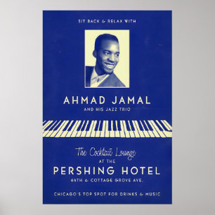 Ahmad Jamal jazz poster - At the Pershing - But
