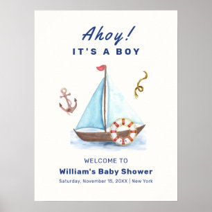 Ahoy Boy Nautical Sailboat Baby Shower Welcome Poster