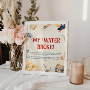 Ahoy It's A Boy Baby Shower My Water Broke Pedestal Sign