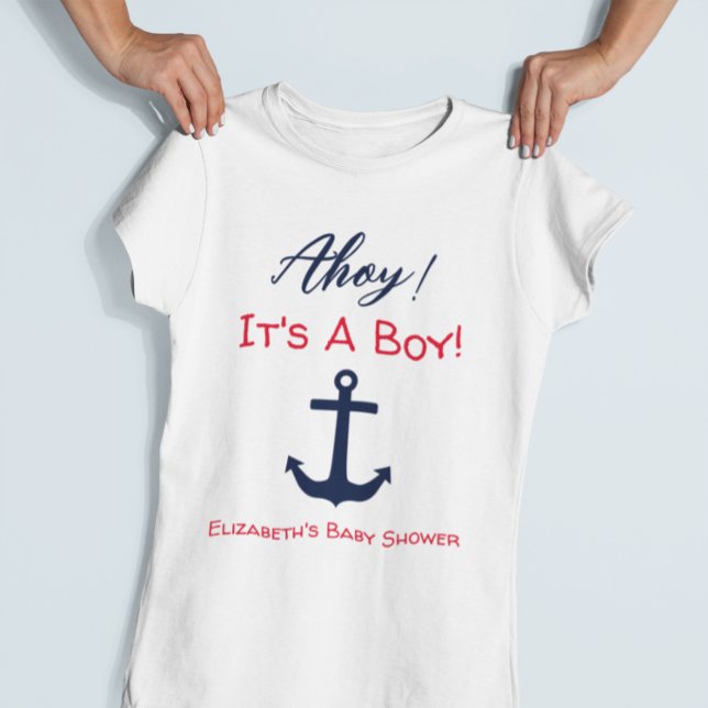 Ahoy It's A Boy! Nautical Baby Shower T-Shirt (Creator Uploaded)
