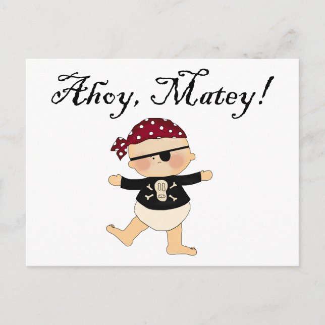 Ahoy Matey Baby Pirate Postcard (Front)