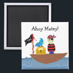 Ahoy Matey Pirate Design Magnet<br><div class="desc">A cool design featuring a pirate in his ship with his trusty parrott guarding the chest of treasure.</div>