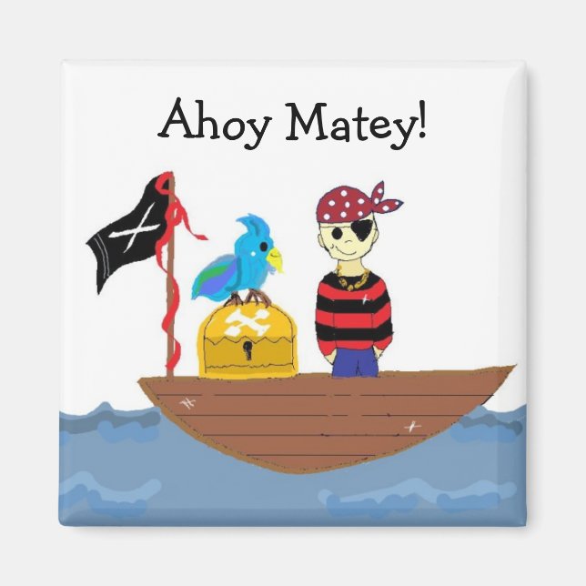 Ahoy Matey Pirate Design Magnet (Front)