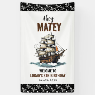Ahoy Matey Pirate Party Ship 8th Birthday Banner