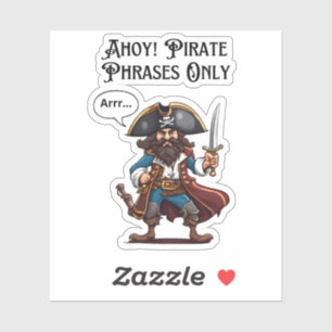 Ahoy! Pirate Phrases Only