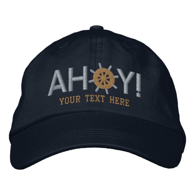 Ahoy Ships Wheel Captains Personalized Embroidered Hat (Front)
