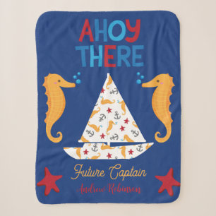 Ahoy There Future Captain Nautical Sailboat Ocean Sherpa Blanket