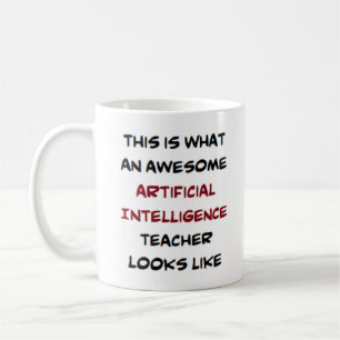 ai artificial intelligence teacher, awesome coffee mug