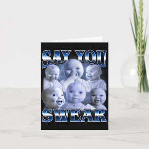 Ai Baby Funny Laughing Say You Swear Holding Laugh Card
