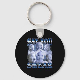 Ai Baby Funny Laughing Say You Swear Holding Laugh Key Ring