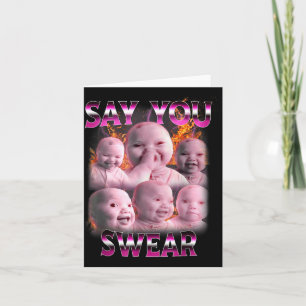 Ai Baby Meme Funny Laughing Say You Swear Retro Ba Card