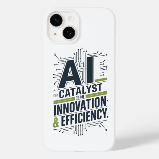 AI – Catalyst for Innovation & Efficiency Case-Mate iPhone Case (Back)