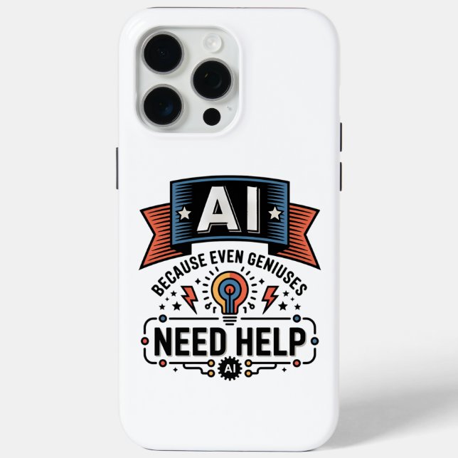 AI Genius Humor Tech Quote Design Case-Mate iPhone Case (Back)