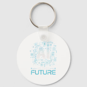 Ai Is The Future Artificial Intelligence Gift _ Un Key Ring