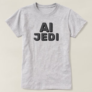 AI Jedi™ T-Shirt