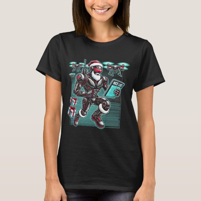 AI Powered Santa Robot with Drones and Christmas L T-Shirt (Front)