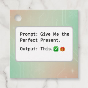 AI Prompt Funny Christmas Gift Tag – “Output: This