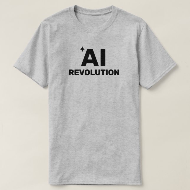 AI Revolution™ T-Shirt (Design Front)