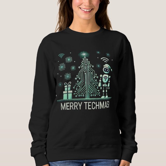 AI Robot with Tech Christmas Tree – Merry Techmas Sweatshirt (Front)
