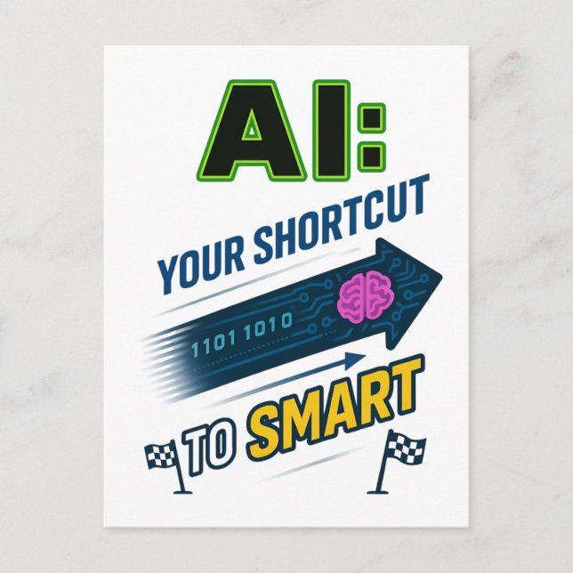 AI Shortcut to Smart Funny Artificial Intelligence Postcard (Front)