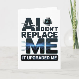 AI Upgrade Quote for Tech Lovers Card