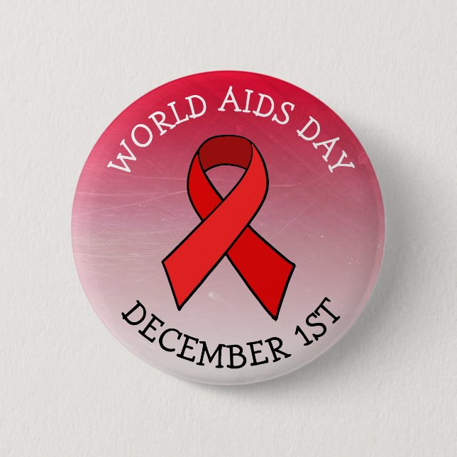 AIDS AWARENESS DAY DECEMBER 1ST BUTTON (Front)