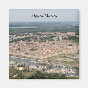 Aigues-Mortes - Magnet