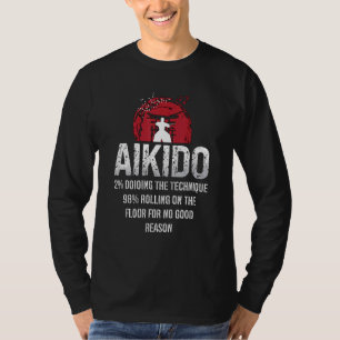 Aikido 2 Doing The Technique Samurai Sports Fighte T-Shirt