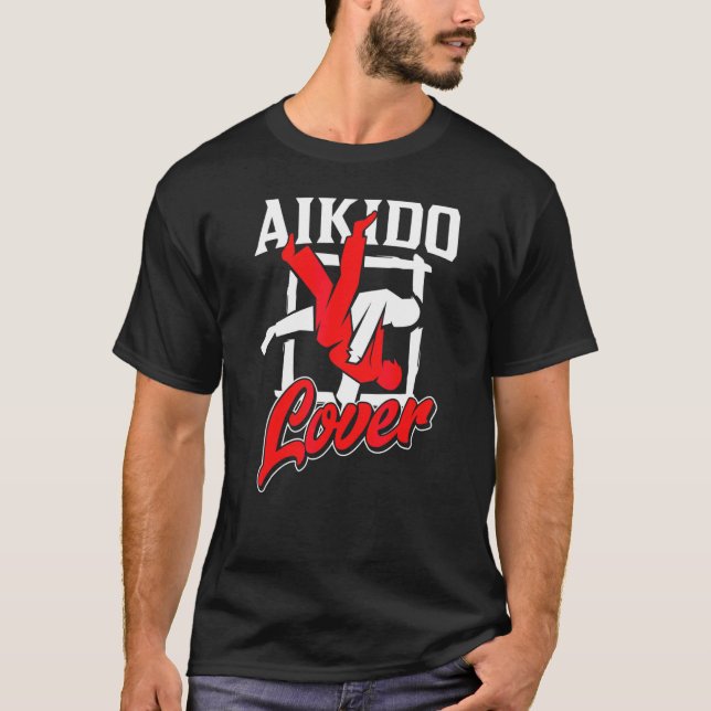 Aikido  Fighter Training Martial Arts T-Shirt (Front)