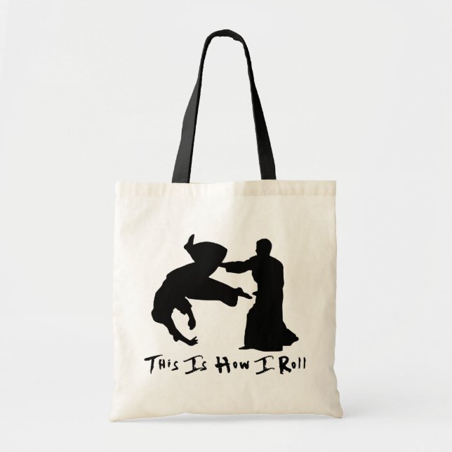 Aikido This Is How I Roll Tote Bag (Front)