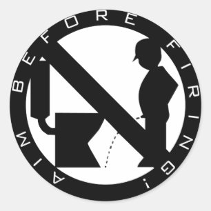Aim before firing classic round sticker