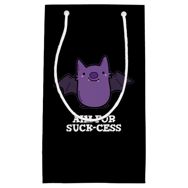 Aim For Suck-cess Funny Positive Bat Pun  Small Gift Bag (Front)