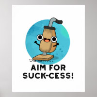 Aim For Suck-cess Funny Vacuum Cleaner Pun
