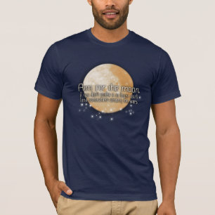 Aim for the moon dark t-shirt