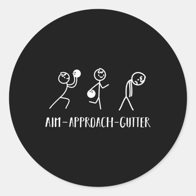 Aim Gutter Bowler Funny Bowling Men Women  Classic Round Sticker (Front)