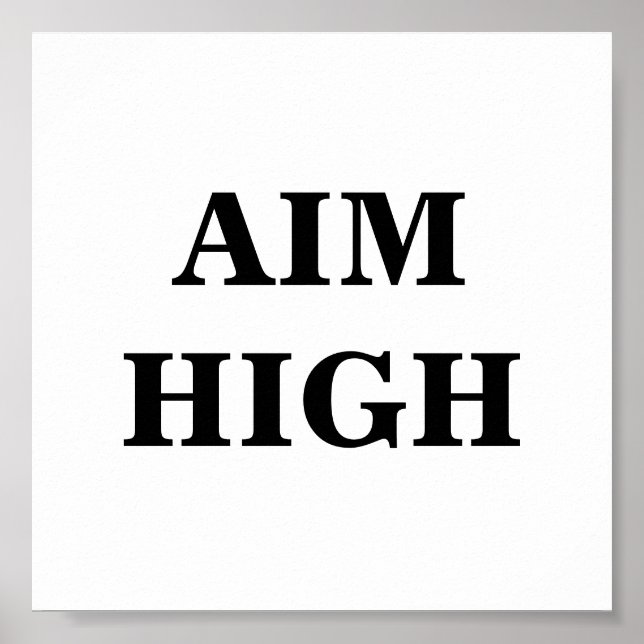 Aim High Minimalist Poster (Front)