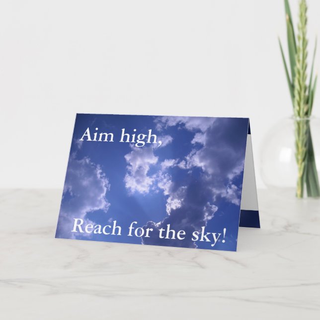 Aim high, Reach for the sky! notecard (Front)