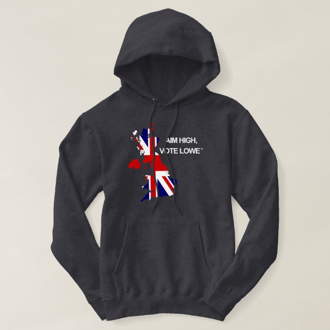 Aim High, Vote Lowe Statement British Map Hoodie (Design Front)